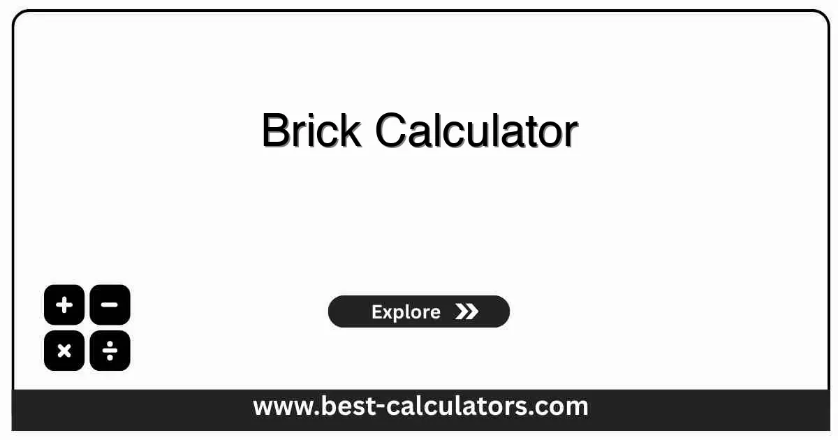 Brick Calculator - Free online tool to calculate bricks needed for walls, mortar requirements, and material costs for bricklaying construction projects