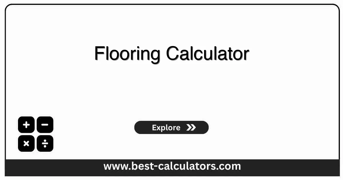 Flooring Calculator - Free online tool to calculate material and cost for flooring projects