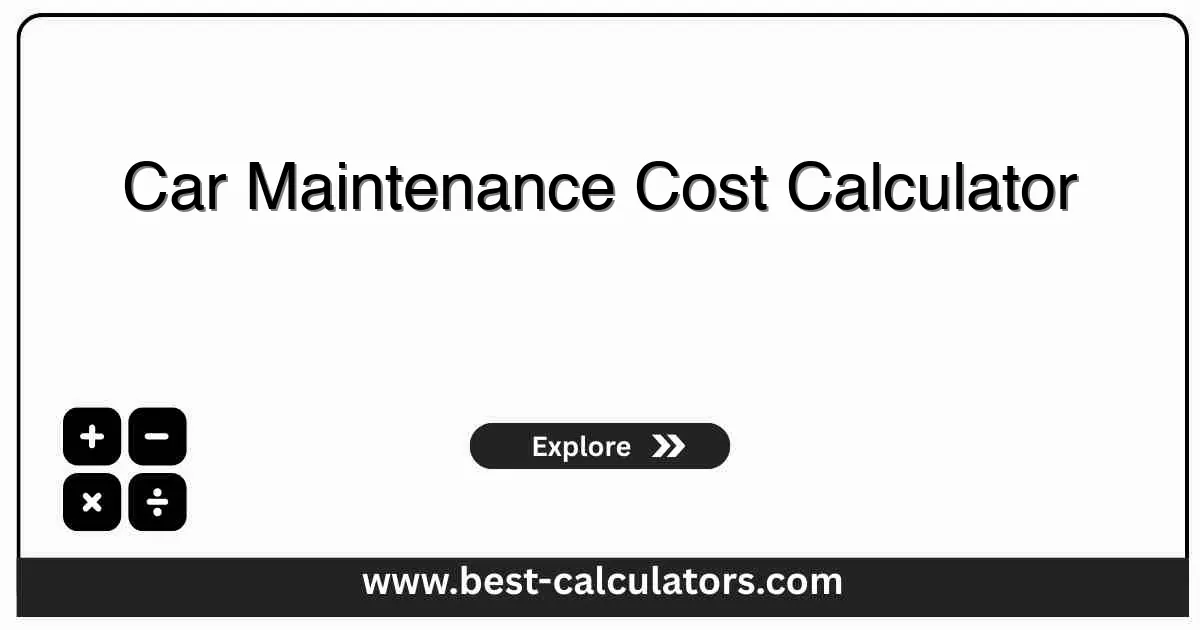 Car Maintenance Cost Calculator