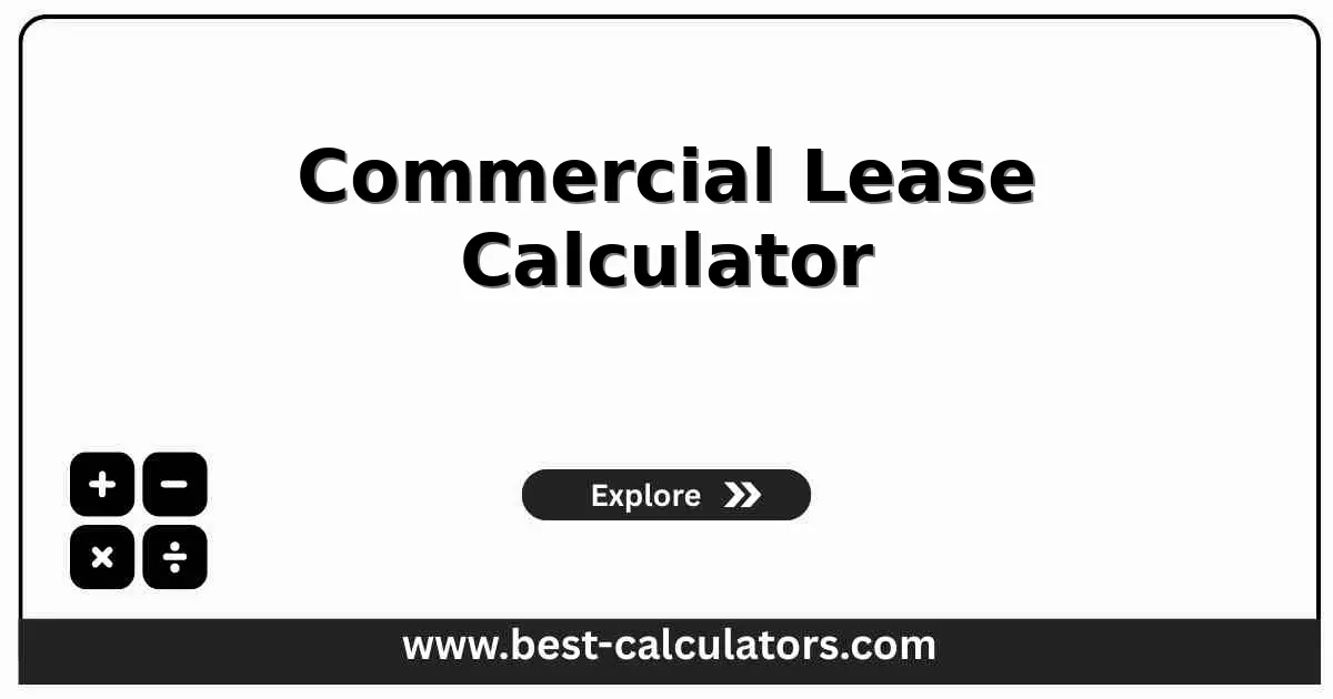 Commercial Lease Calculator - Free online tool to calculate business rent costs including CAM charges, annual increases, and total lease expenses