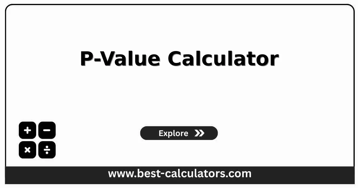 P-Value Calculator - Free online calculator for statistical significance testing with z-scores and hypothesis testing
