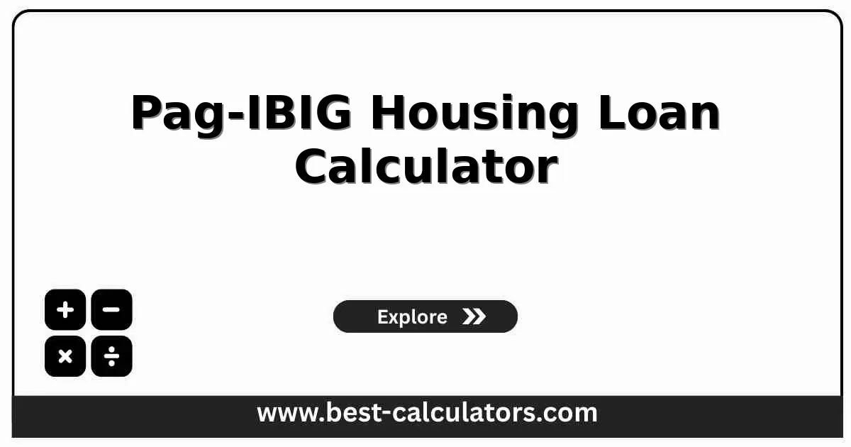 Pag-IBIG Housing Loan Calculator - Free online calculator for Philippine home loans with instant monthly amortization results