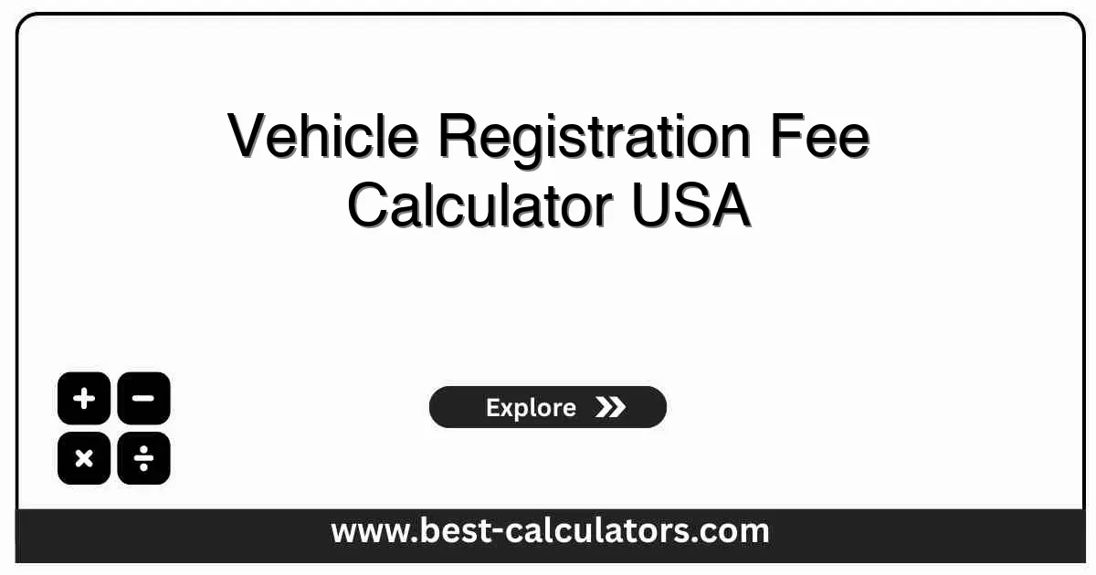 Vehicle Registration Fee Calculator USA